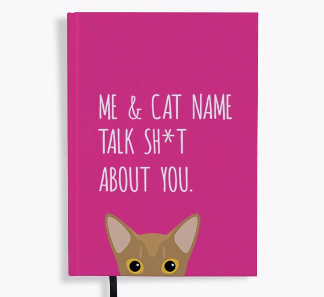 Talk Sh*t About You: Personalised {breedCommonName} Notebook